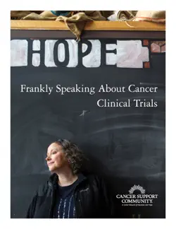 frankly speaking about cancer: clinical trials book cover image