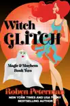 Witch Glitch synopsis, comments