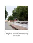 Drayton Hall Elementary synopsis, comments