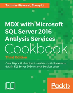 mdx with microsoft sql server 2016 analysis services cookbook - third edition imagen de la portada del libro