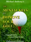 The Mental Keys To Improve Your Golf synopsis, comments