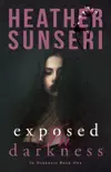 Exposed in Darkness synopsis, comments