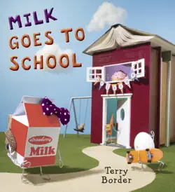 milk goes to school book cover image