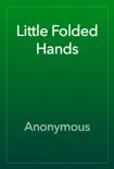 Little Folded Hands reviews