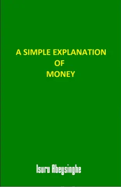 a simple explanation of money book cover image