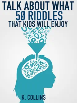 talk about what 50 riddles that kids will enjoy book cover image