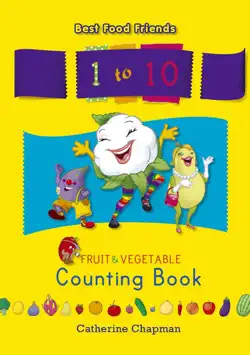 1 to 10 fruit & vegetable counting book book cover image