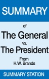 The General vs. the President Summary book summary, reviews and downlod
