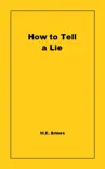 How to Tell a Lie synopsis, comments