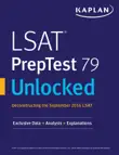 LSAT PrepTest 79 Unlocked synopsis, comments