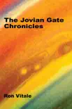 The Jovian Gate Chronicles synopsis, comments