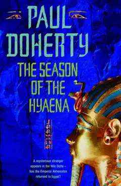 the season of the hyaena (akhenaten trilogy, book 2) imagen de la portada del libro