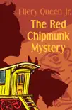 The Red Chipmunk Mystery synopsis, comments