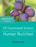 Cambridge IGCSE Coordinated Science: Human Nutrition