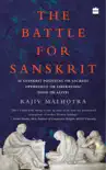 The Battle for Sanskrit synopsis, comments