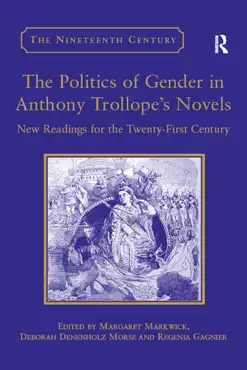 the politics of gender in anthony trollope's novels imagen de la portada del libro