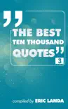 The Best Ten Thousand Quotes, Part 3 synopsis, comments
