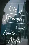 City of Strangers synopsis, comments