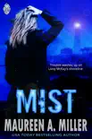 Mist synopsis, comments