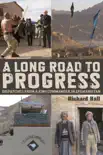 A Long Road to Progress synopsis, comments