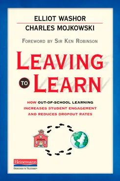 leaving to learn: how out-of-school learning increases student engagement and reduces dropout imagen de la portada del libro