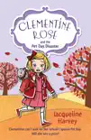 Clementine Rose and the Pet Day Disaster sinopsis y comentarios