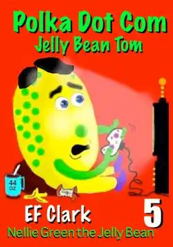polka dot com jelly bean tom book cover image