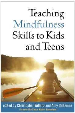 teaching mindfulness skills to kids and teens book cover image