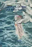 The Book of Bird and Fairy Stories synopsis, comments