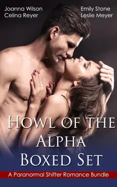 howl of the alpha boxed set - a paranormal shifter romance bundle imagen de la portada del libro