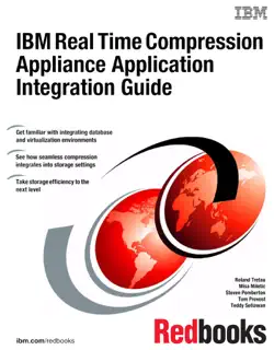 ibm real time compression appliance application integration guide book cover image