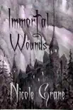 Immortal Wounds synopsis, comments