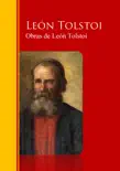 Obras Completas - Coleccion de León Tolstoi sinopsis y comentarios