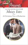 A Christmas Vow of Seduction synopsis, comments