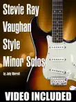 Stevie Ray Vaughan Style Minor Solos synopsis, comments
