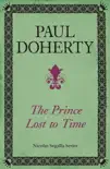 The Prince Lost to Time (Nicholas Segalla series, Book 2) sinopsis y comentarios