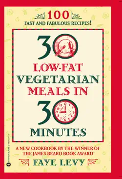 30 low-fat vegetarian meals in 30 minutes book cover image