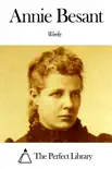 Works of Annie Besant synopsis, comments