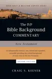 The IVP Bible Background Commentary: New Testament book summary, reviews and download