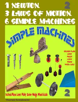 1 newton 3 laws of motion 6 simple machines 2 book cover image