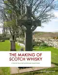 The Making of Scotch Whisky reviews
