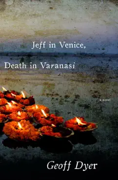 jeff in venice, death in varanasi book cover image