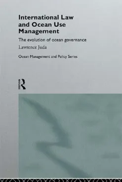 international law and ocean use management book cover image