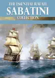 The Essential Rafael Sabatini Collection synopsis, comments