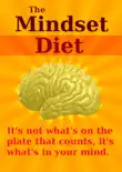 The Mindset Diet synopsis, comments