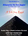 Athanasius the Sun Juggler synopsis, comments