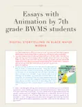 Essays with Animation by 7th grade BWMS students reviews