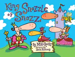 king snozzle of snozz book cover image