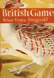 British Game synopsis, comments
