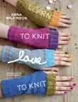 Learn to Knit, Love to Knit synopsis, comments